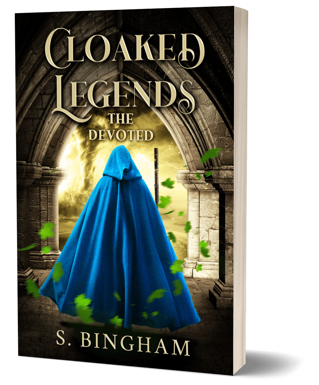 Cloaked Legends: The Devoted