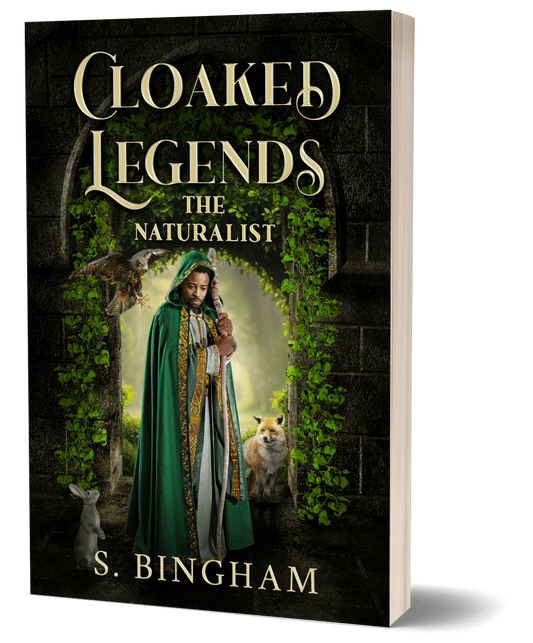 Cloaked Legends: The Naturalist