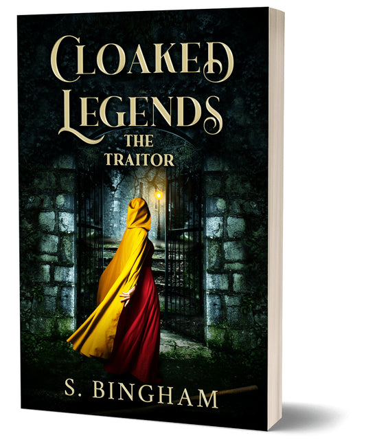 Cloaked Legends: The Traitor
